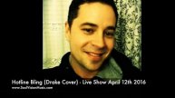 Hotline Bling (Drake Acoustic Cover) Soul Vision Live show April 12th 2016