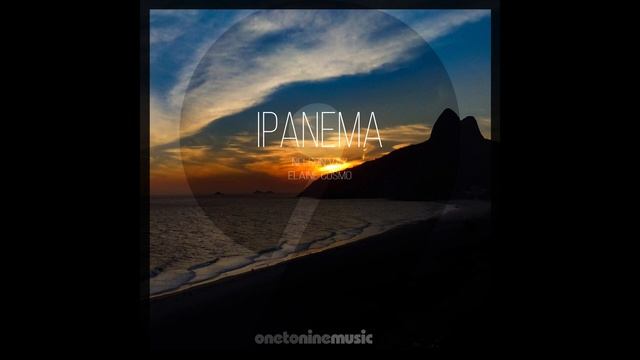 Nelson Vaz feat. Elaine Cosmo ► Ipanema ◄ [ Single ] One To Nine Music