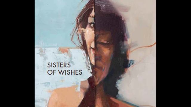 Love or attraction - Album: Sisters of Wishes