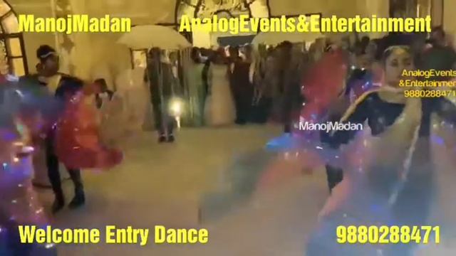 Entry Groom Bride for Wedding ,Sangeet and Engagement  ManojMadan AnalogEvents &Entertainment