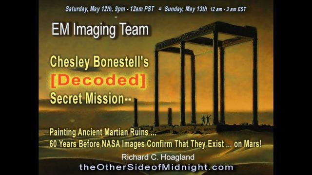 Chesley Bonestell's [Decoded] Secret Mission-- Painting Ancient Martian Ruins ...Richard C. Hoaglan