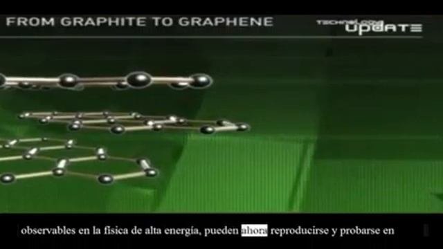 3.2.6 (1) - 5 - Grafeno, El Material Del Futuro (Esp)