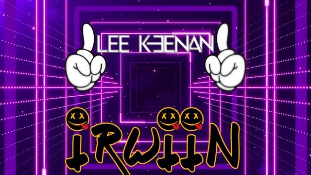 Lee Keenan x Irwiin - Don't Give Up On Love