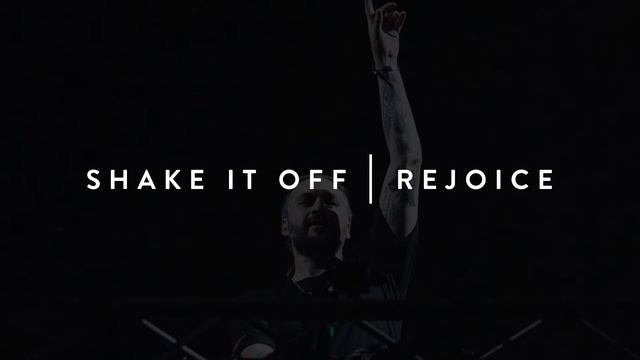Shake It Off | Rejoice (Kryder Mashup)