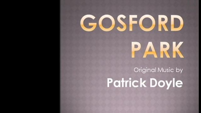 Gosford Park 13. Pull Yourself Together