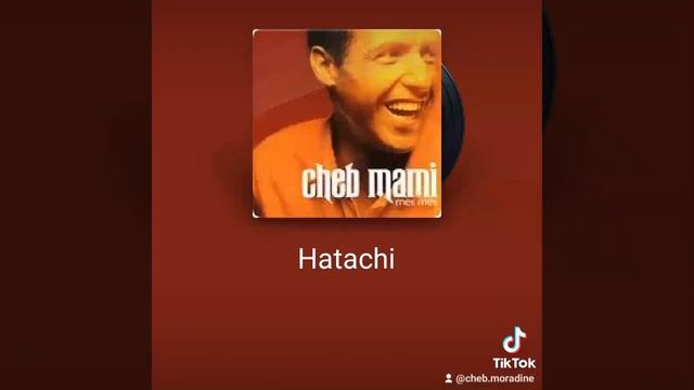 goulou lemima tesmahli chonson de Cheb Mami dite Cheb Moradine
