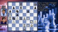 Prague Challengers: Praggnanandhaa vs Alexei Shirov: 2019