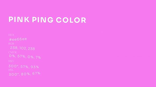 Pink Ping color #ee66ee hex Cool Violet color ee66ee