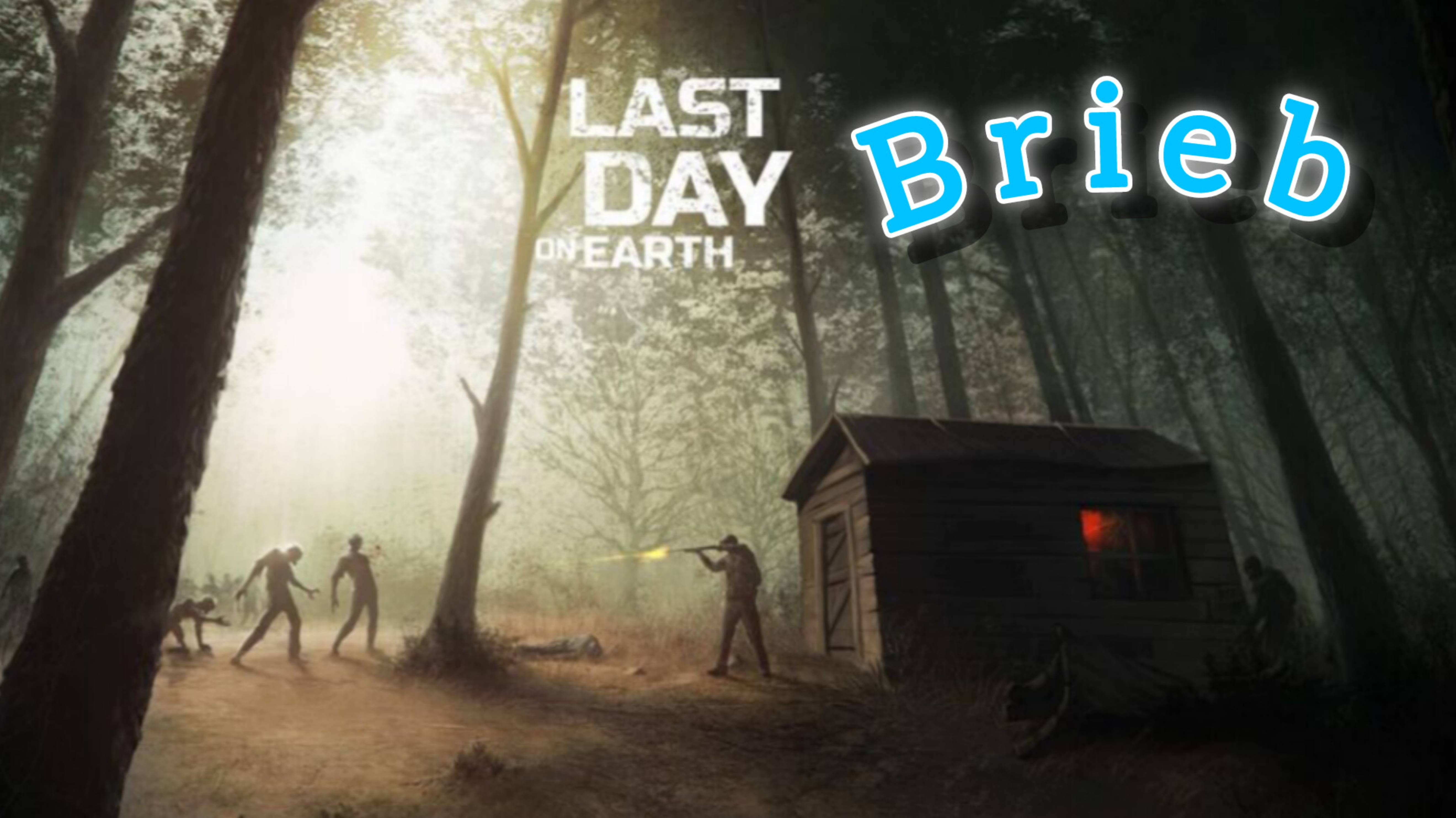 Рейд базы Brieb - Last day on Earth