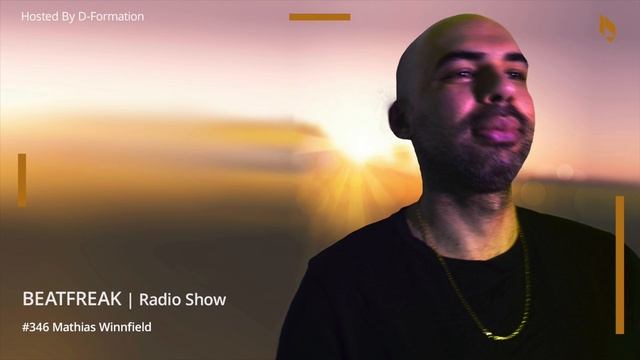 Beatfreak Radio Show By D Formation #346 | Mathias Winnfield