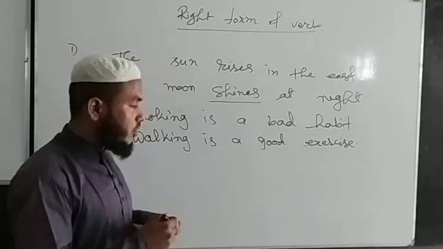 Right form of Verbs, Eng 2nd paper, Class: ix-x, Mohammad Hashem, Asst. teacher, Chunati High Schoo