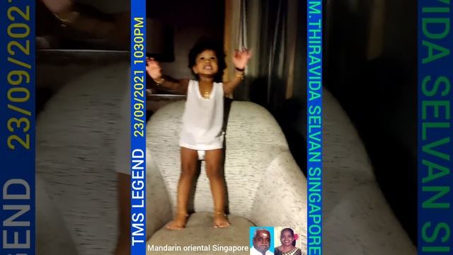 Mandarin oriental Singapore & TMS SOUNDRAJAN LEGAND & My Grand Daughter