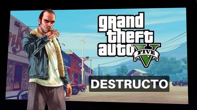 GTA V - Destructo [OST - Grand Theft Auto]