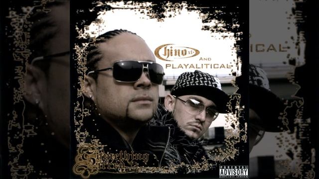 Chino XL - Always Be With You (feat. Bizzy Bone)