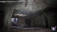 Viaggio nella Lecce rurale sotterranea