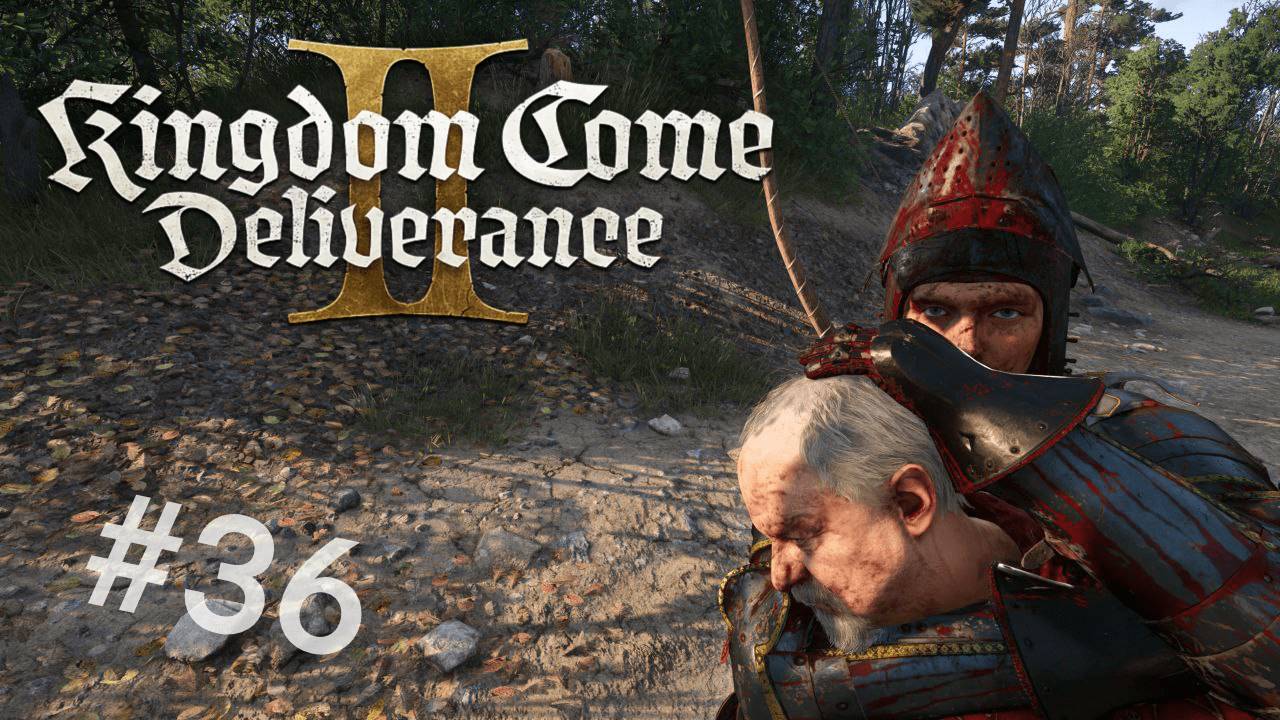 ОГРАБЛЕНИЕ ПО ВЛАШСКИ ➲ Kingdom Come: Deliverance 2 ➲ СТРИМ #36 (Жена стримит)