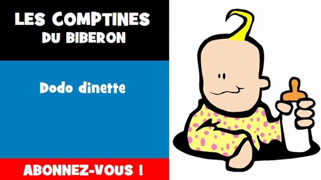 LES COMPTINES DU BIBERON = Dodo dinette
