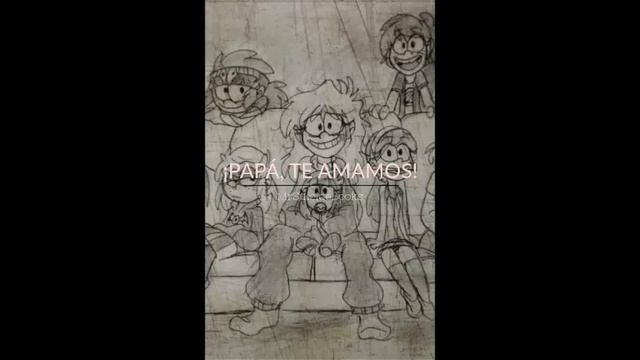 ¡Papá, Te Amamos! [Capítulo 2 - The Loud House Fanfic]