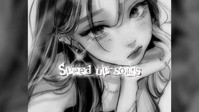 speed up песни