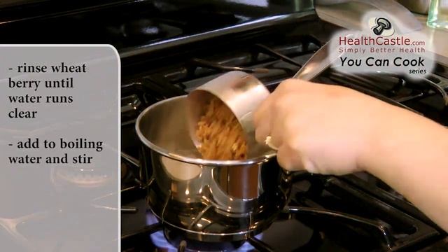 How to Cook Wheat Berries [HealthCastle.com You Can Cook Series]