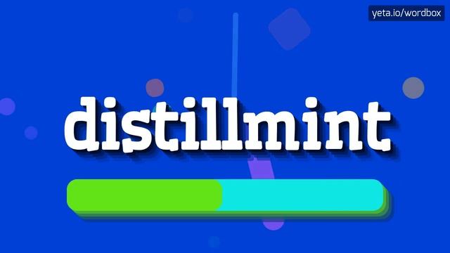 HOW TO SAY DISTILLMINT? #distillmint