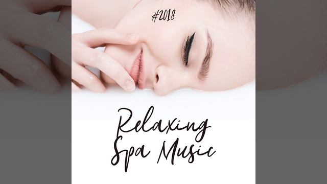 Relaxing Songs for Spa