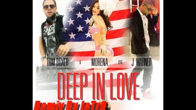Deep in love - Tom boxer & Morena ft. J.Warner (Remix By JeTrO)