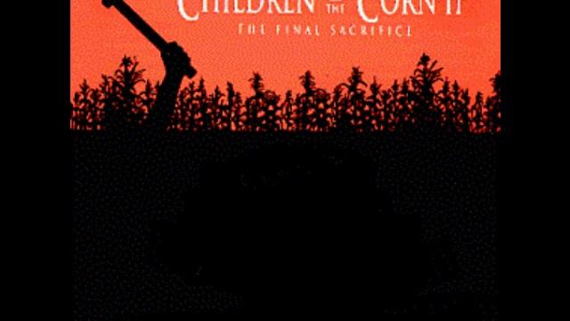 Children of the corn 2 Opening's theme