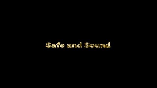 Safe and Sound - Capital Cities {Audio Edit}