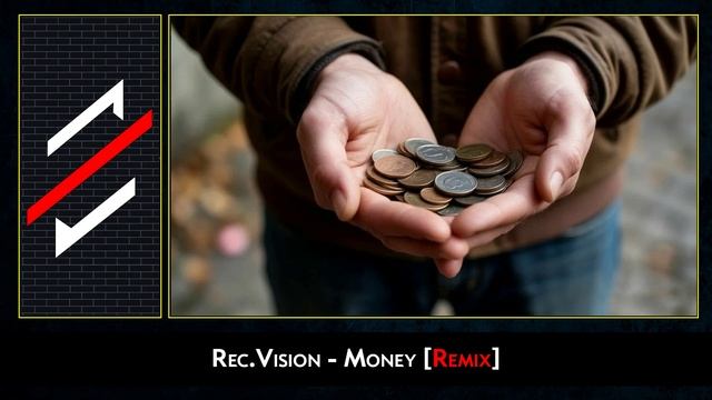 Rec.Vision - Money [Remix]