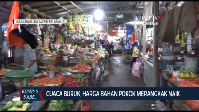 Cuaca Buruk, Harga Bahan Pokok Merangkak Naik