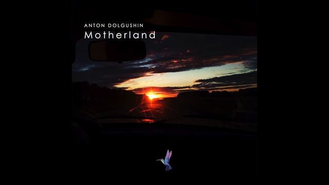 Anton Dolgushin - Motherland