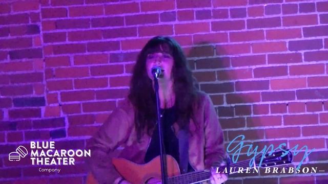 Lauren Brabson "Gypsy" - Performed live at the Blue Macaroon Theater