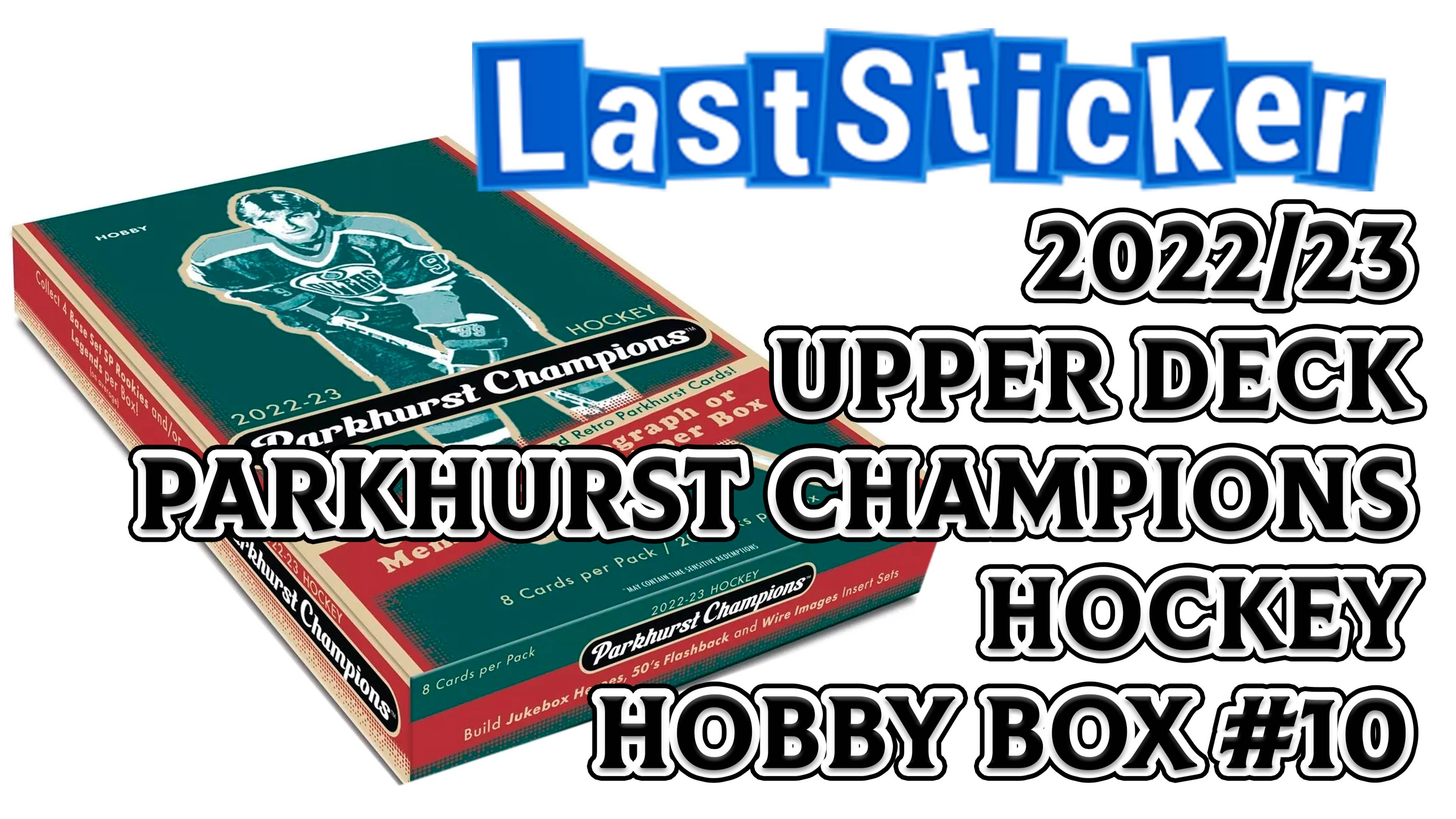 Бокс-брейк Хобби бокса по коллекции 2022/23 Boxbreak 2022/23 Parkhurst Champions Hockey #10