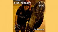 prod. supcolly - 5mewmet