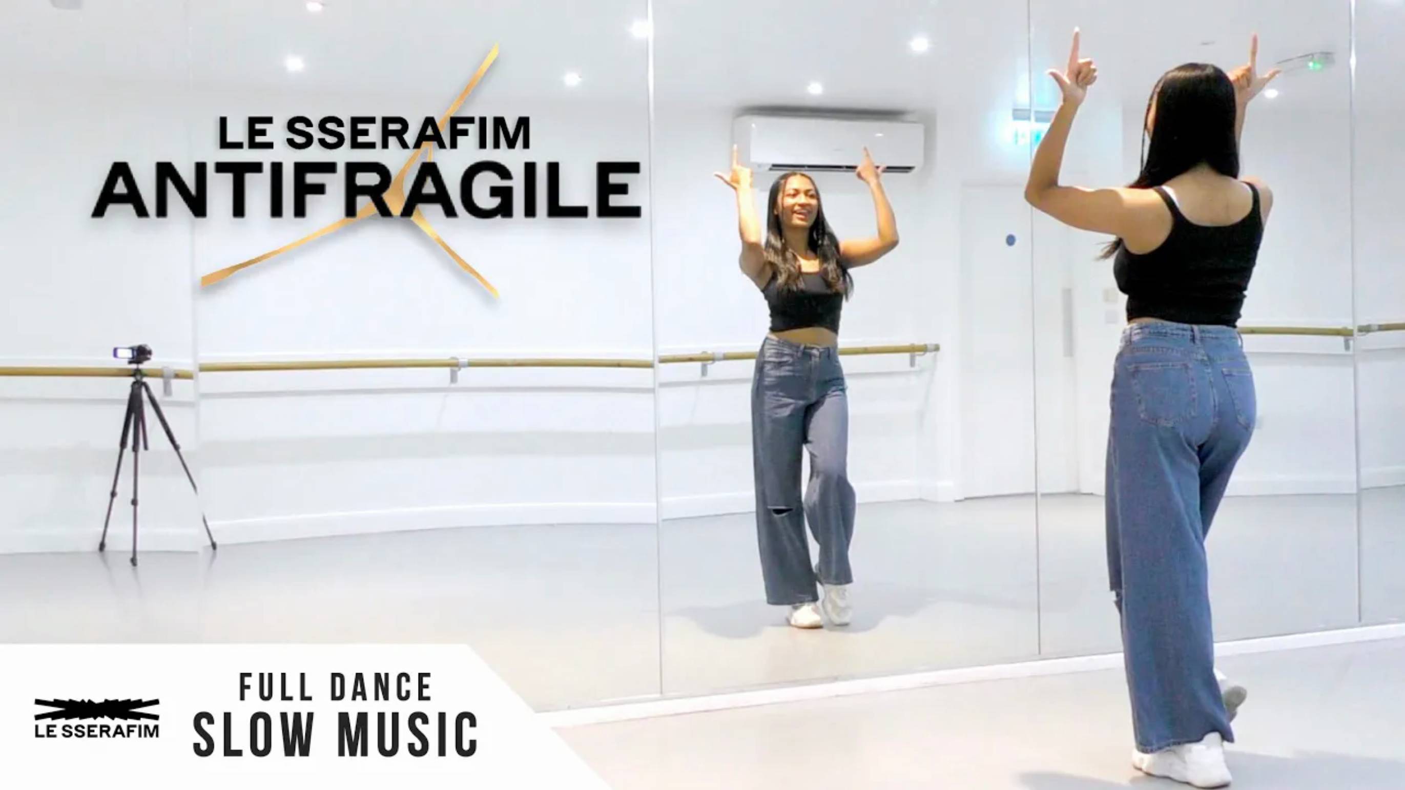LE SSERAFIM (르세라핌) - 'ANTIFRAGILE' - FULL Dance Tutorial - SLOW MUSIC + MIRROR