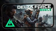 Delta Force Бесплатный топовый шутер класса AAA