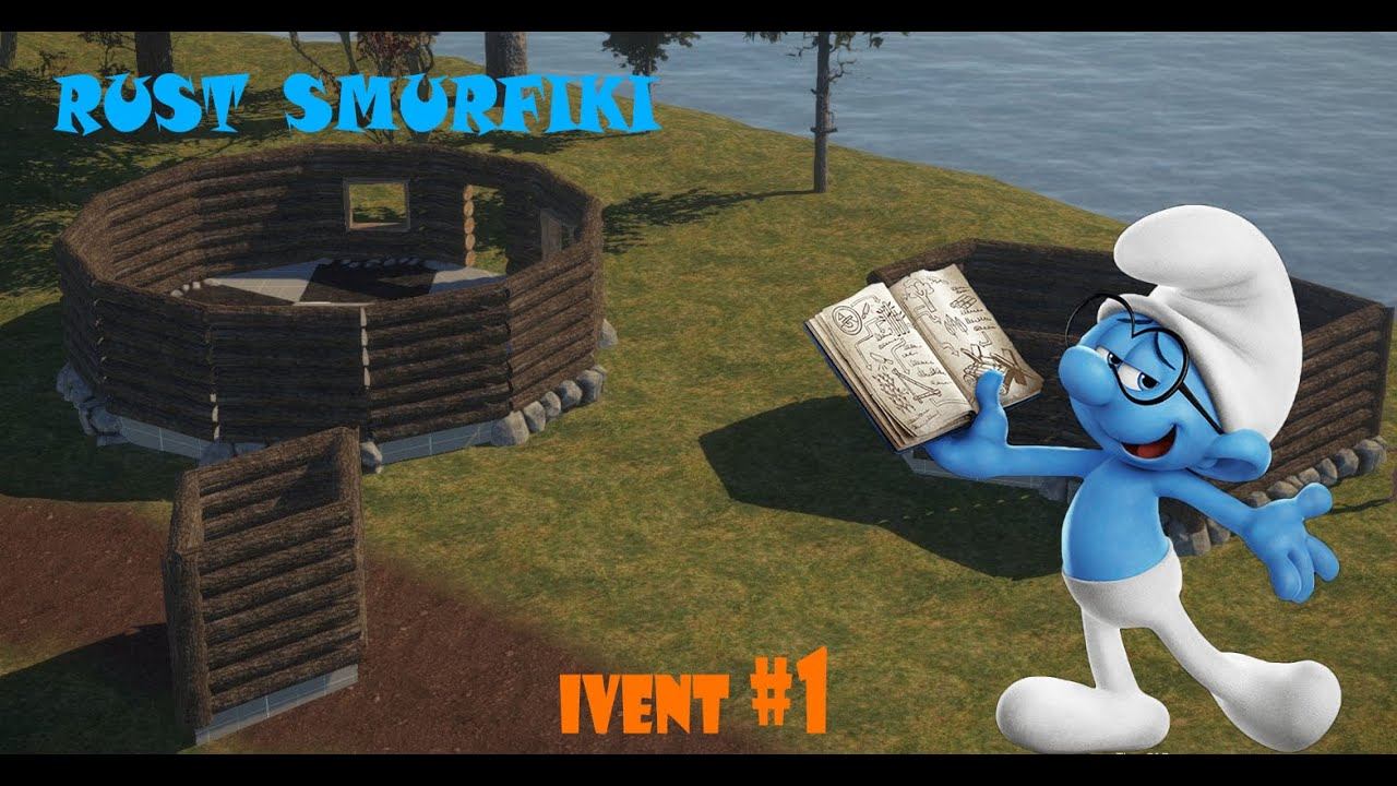 Rust Legacy Smurfiki_Rust ИВЕНТ!!!
