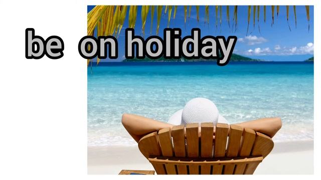 How to Pronounce Be on holiday in British English