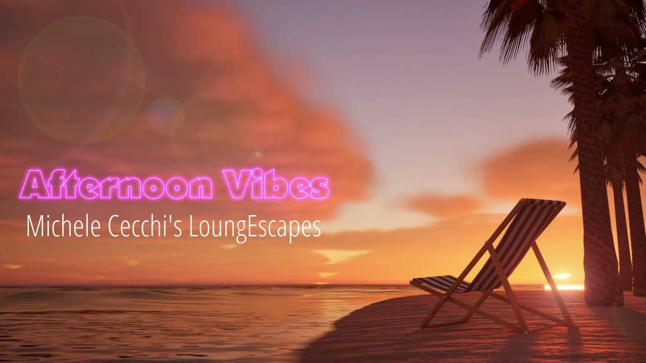 Michele Cecchi pres. Afternoon Vibes Vol 4
