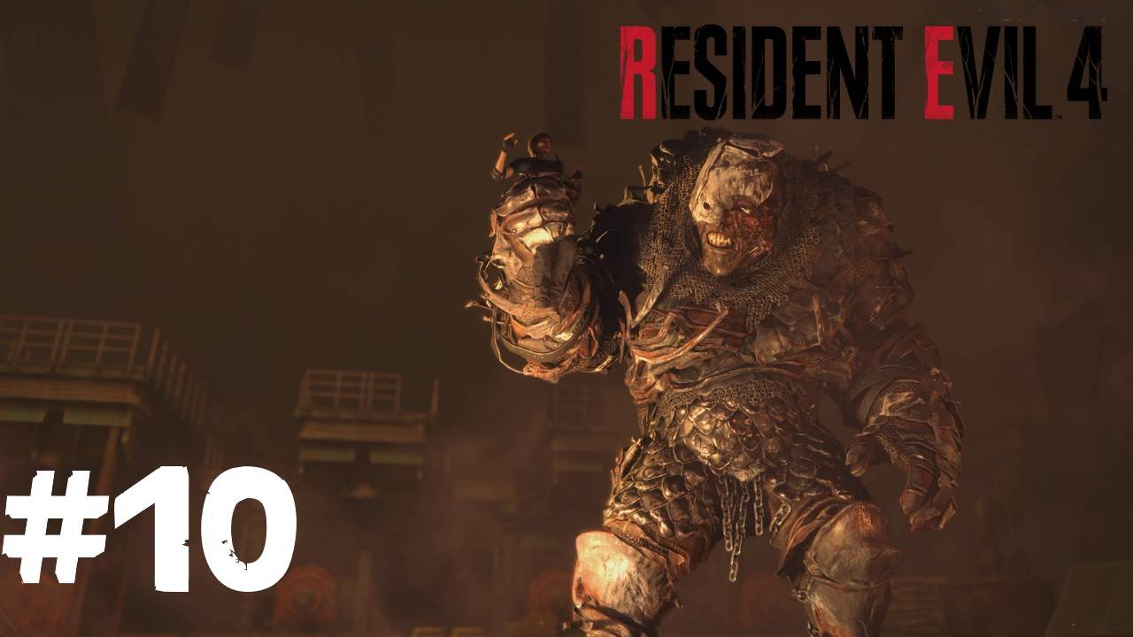 Resident Evil 4 Remake ➣ Прохождение #10