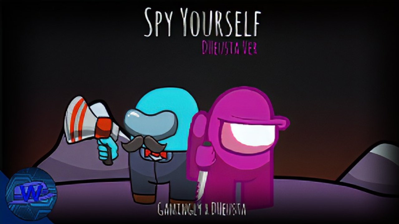 Spy Yourself [DHeusta Ver] | Gamingly x DHeusta (MASHUP) [V][A]