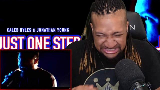 Reaction to JUST ONE STEP - Caleb Hyles & Jonathan Young