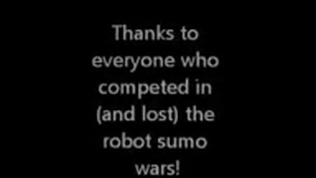 So who is the champion of the robot sumo wars?