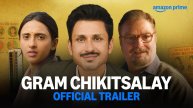 Gram Chikitsalay TV Series, season 1 - Official Trailer | Amazon Prime Video