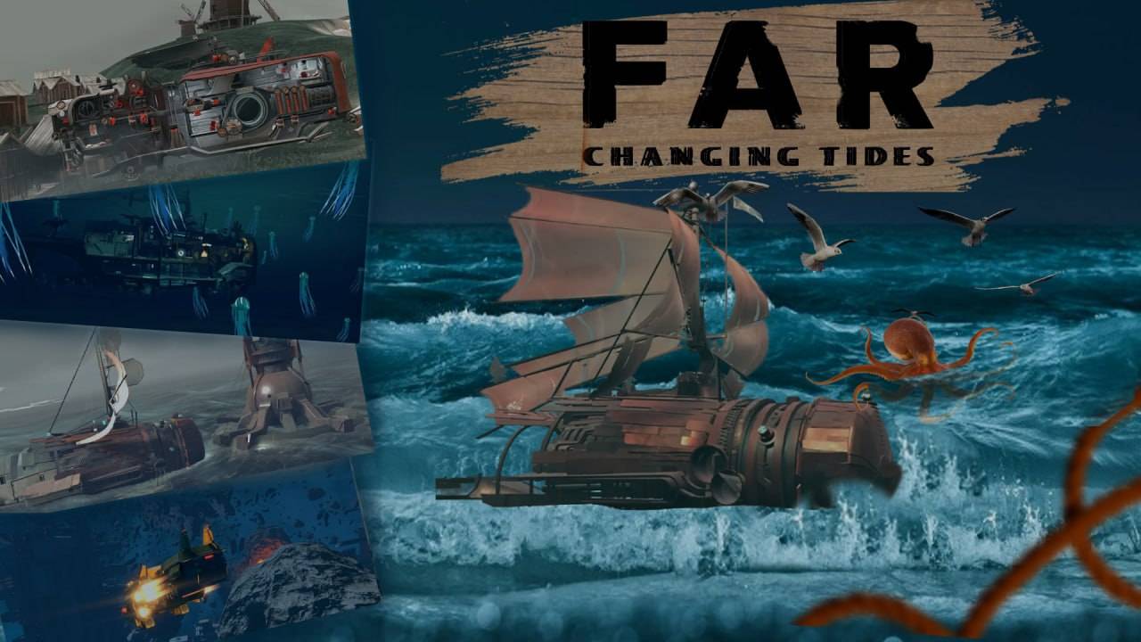 FAR: Changing Tides