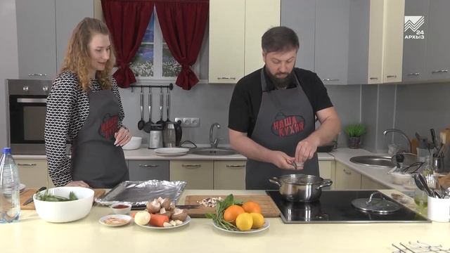 Наша Кухня. Готовим постный суп, картофель по-деревенски, домашний лимонад (28.04.2024)