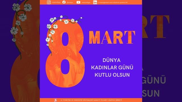 8 Mart Dünya Kadınlar Günü Kutlu Olsun! Happy International Women's Day!