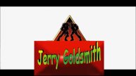 ВИДЕО Jerry Goldsmith