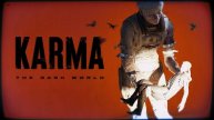 Иллюзия правды ► Karma: The Dark World Прохождение #9